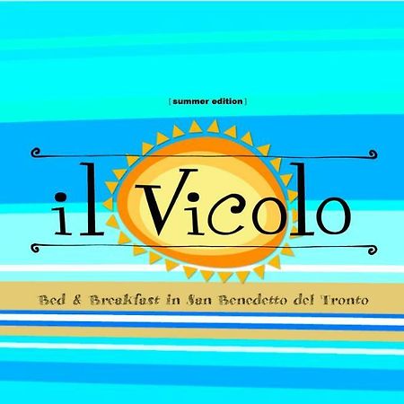 Bed & Breakfast Il Vicolo San Benedetto del Tronto Eksteriør billede